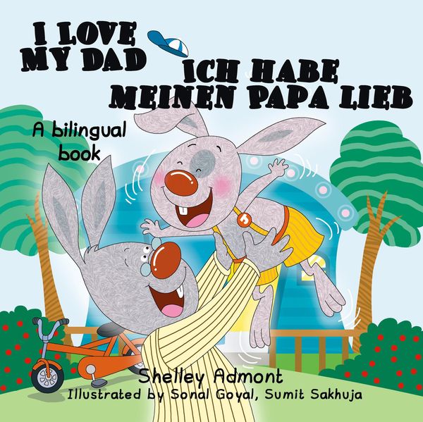 Produktbild: I Love My Dad Ich habe meinen Papa lieb (English German Bilingual Collection)