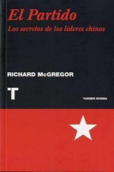 Produktbild: El partido : los secretos de los l&iacute;deres chinos