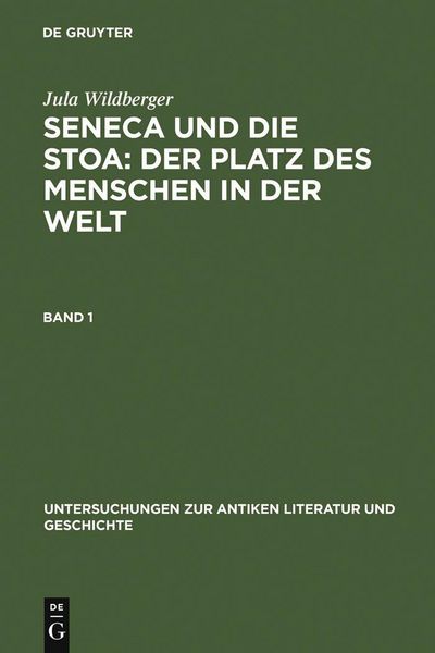 Produktbild: Seneca und die Stoa: Der Platz des Menschen in der Welt