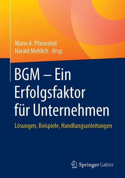 Produktbild: BGM &ndash; Ein Erfolgsfaktor f&uuml;r Unternehmen