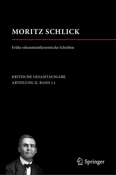 Produktbild: Moritz Schlick. Fr&uuml;he erkenntnistheoretische Schriften