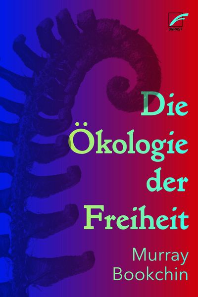 Produktbild: Die &Ouml;kologie der Freiheit