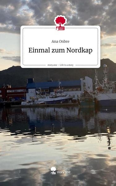 Produktbild: Einmal zum Nordkap. Life is a Story - story.one