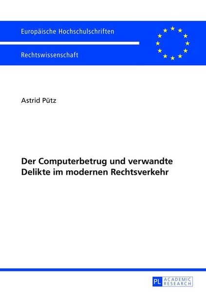 Produktbild: Der Computerbetrug und verwandte Delikte im modernen Rechtsverkehr