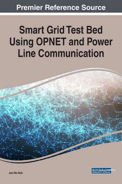 Produktbild: Smart Grid Test Bed Using OPNET and Power Line Communication