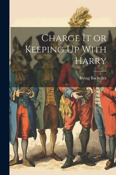Produktbild: Charge It or Keeping Up With Harry