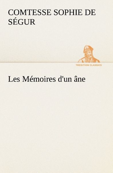 Produktbild: Les M&eacute;moires d'un &acirc;ne.