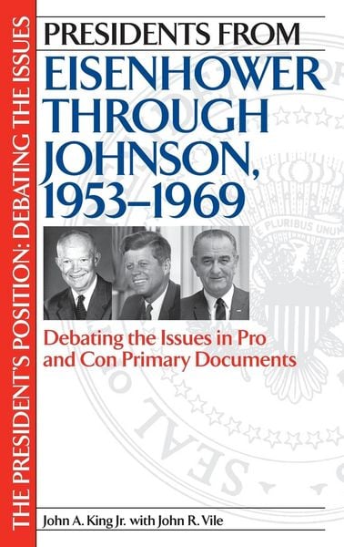 Produktbild: Presidents from Eisenhower Through Johnson, 1953-1969