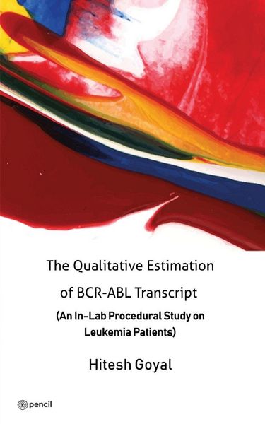 Produktbild: The Qualitative Estimation of BCR-ABL Transcript