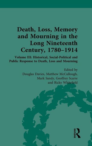 Produktbild: Death, Loss, Memory and Mourning in the Long Nineteenth Century, 1780-1914