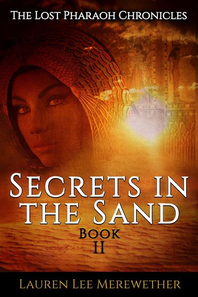 Produktbild: Secrets in the Sand (The Lost Pharaoh Chronicles, #2)