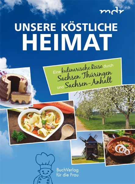 Produktbild: Unsere k&ouml;stliche Heimat