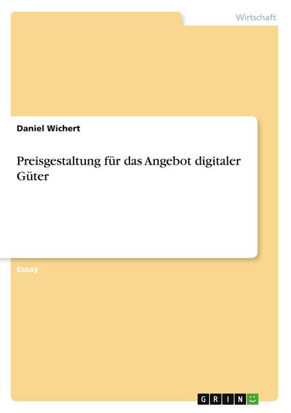 Produktbild: Preisgestaltung f&uuml;r das Angebot digitaler G&uuml;ter
