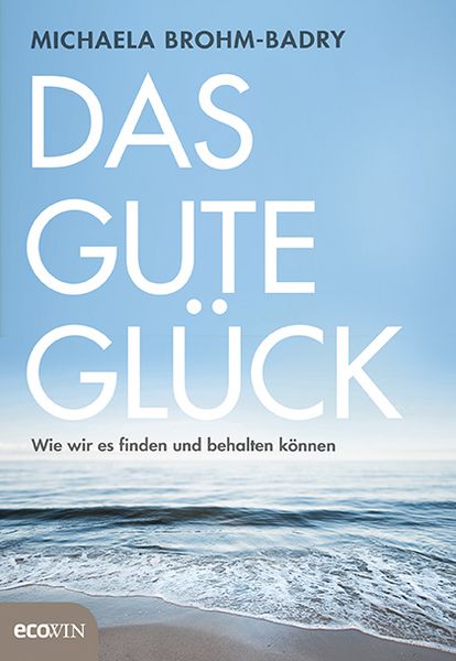 Produktbild: Das gute Gl&uuml;ck