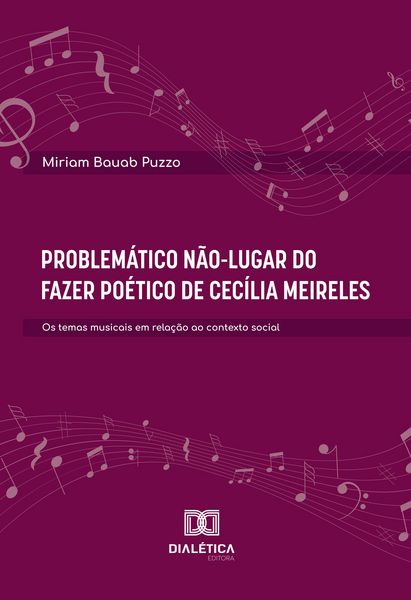 Produktbild: Problem&aacute;tico N&atilde;o-Lugar do Fazer Po&eacute;tico de Cec&iacute;lia Meireles
