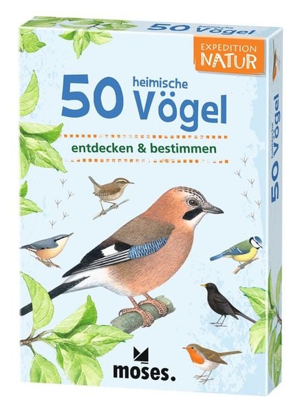 Moses. - Expedition Natur 50 heimische Vögel