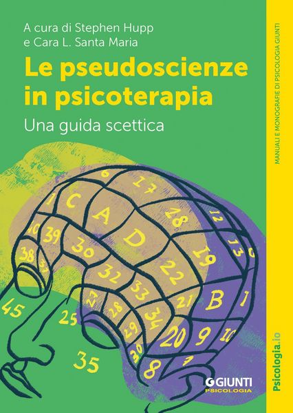 Produktbild: Le pseudoscienze in psicoterapia. Una guida scettica