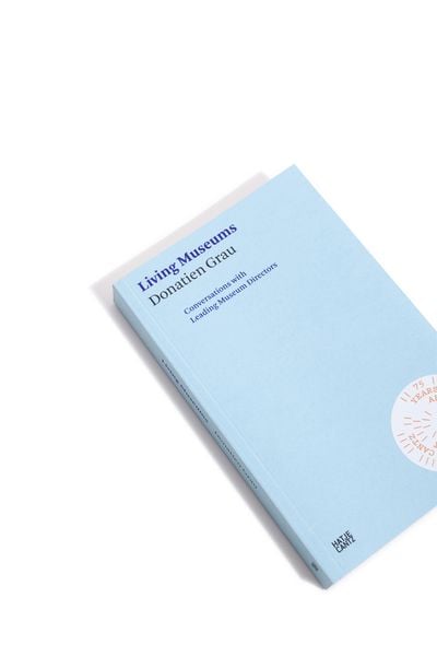 Produktbild: Donatien Grau. Living Museums