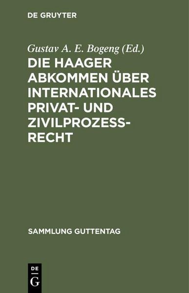 Produktbild: Die Haager Abkommen &uuml;ber internationales Privat- und Zivilproze&szlig;-Recht