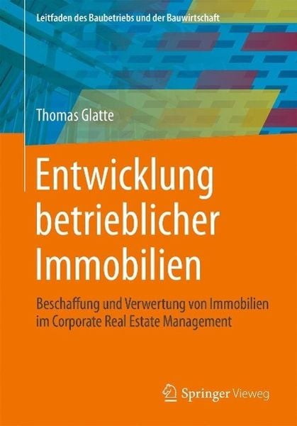 Produktbild: Entwicklung betrieblicher Immobilien