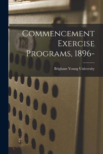 Produktbild: Commencement Exercise Programs, 1896-