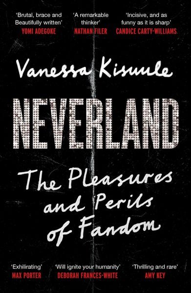 Neverland, Taschenbuch von Vanessa Kisuule, Canongate Books Ltd., 978-1-83885-710-3