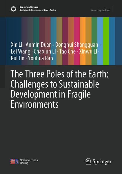 Produktbild: The Three Poles of the Earth: Challenges to Sustainable Development in Fragile Environments