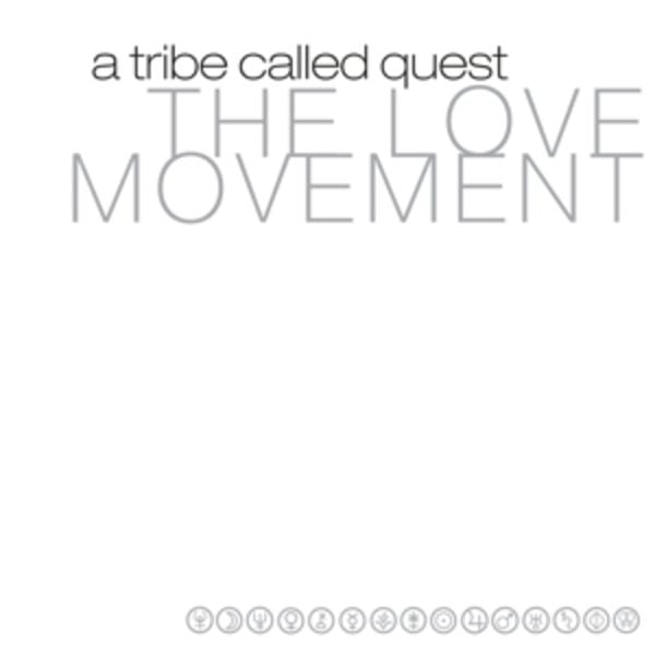 The Love Movement - A. Tribe Called Quest, Vinyl