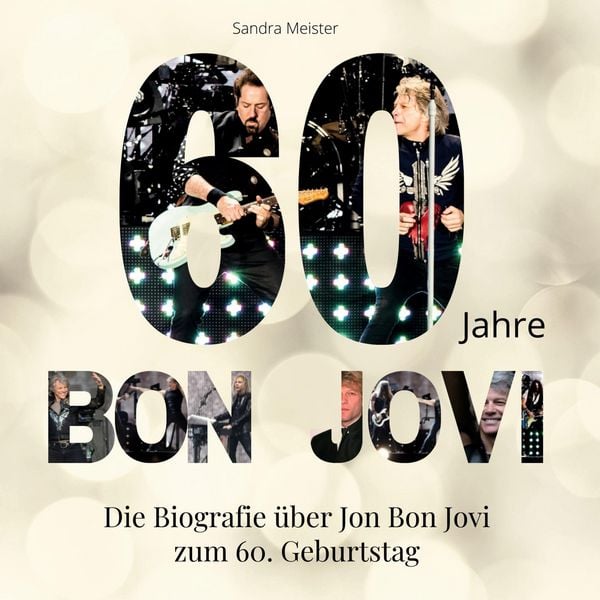 Produktbild: 60 Jahre Bon Jovi