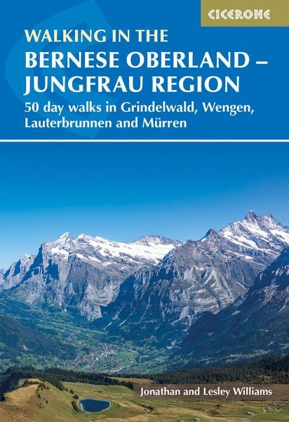 Produktbild: Walking in the Bernese Oberland - Jungfrau region
