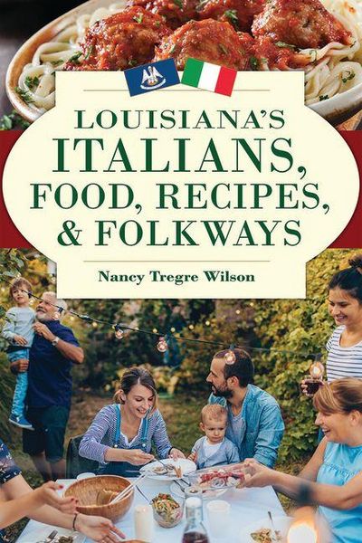 Produktbild: Louisiana's Italians, Food, Recipes and Folkways