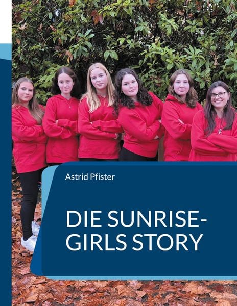 Produktbild: Die Sunrise-Girls Story