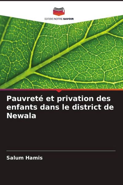 Produktbild: Pauvret&eacute; et privation des enfants dans le district de Newala