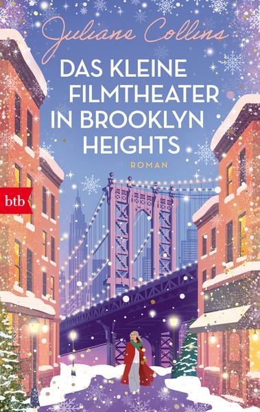Das kleine Filmtheater in Brooklyn Heights, Taschenbuch von Juliane Collins, btb, 9783442776542