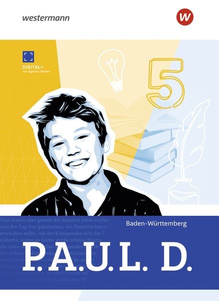 Produktbild: P.A.U.L. D. - Pers&ouml;nliches Arbeits- und Lesebuch Deutsch f&uuml;r Gymnasien und Gesamtschulen - Ausgabe 2025 f&uuml;r Baden-W&uuml;rttemberg
