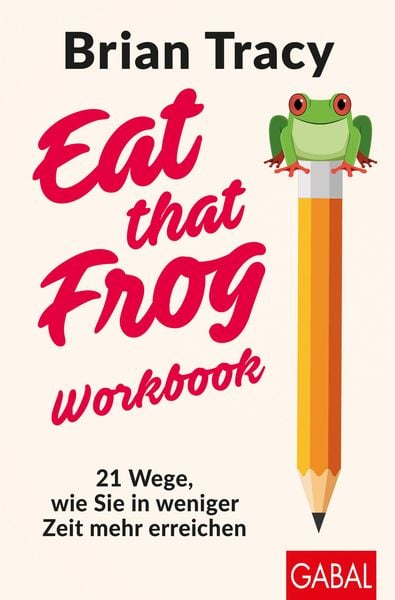 Produktbild: Eat that Frog - Workbook