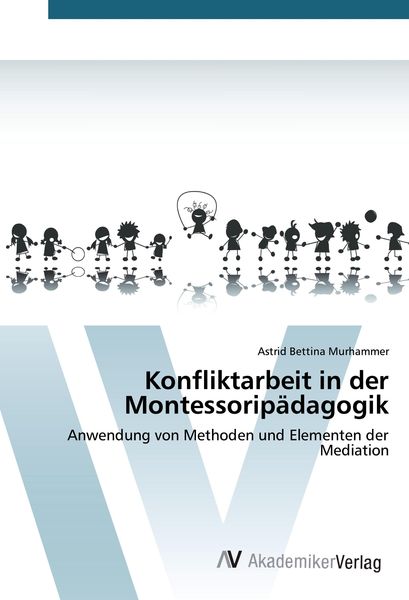 Produktbild: Konfliktarbeit in der Montessorip&auml;dagogik