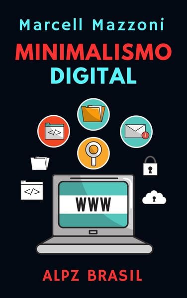 Produktbild: Minimalismo Digital (Cole&ccedil;&atilde;o Produtividade, #3)
