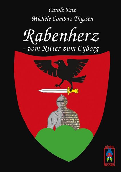 Produktbild: Rabenherz - vom Ritter zum Cyborg
