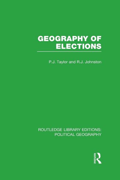 Produktbild: Geography of Elections (Routledge Library Editions