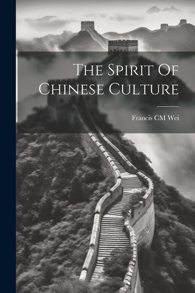 Produktbild: The Spirit Of Chinese Culture
