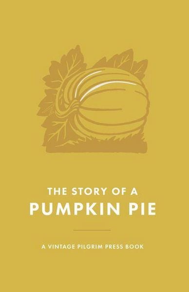 Produktbild: The Story of a Pumpkin Pie