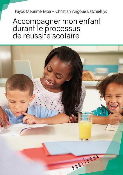 Produktbild: Accompagner mon enfant durant le