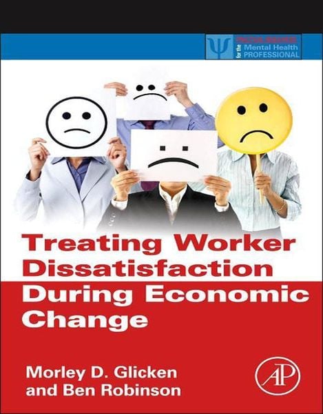 Produktbild: Treating Worker Dissatisfaction During Economic Change