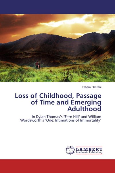 Produktbild: Loss of Childhood, Passage of Time and Emerging Adulthood