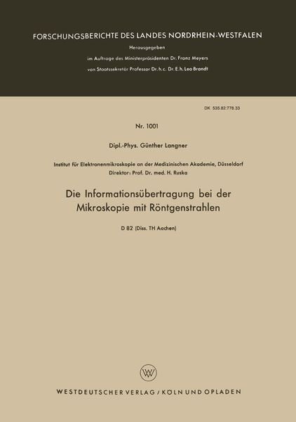 Produktbild: Die Informations&uuml;bertragung bei der Mikroskopie mit R&ouml;ntgenstrahlen