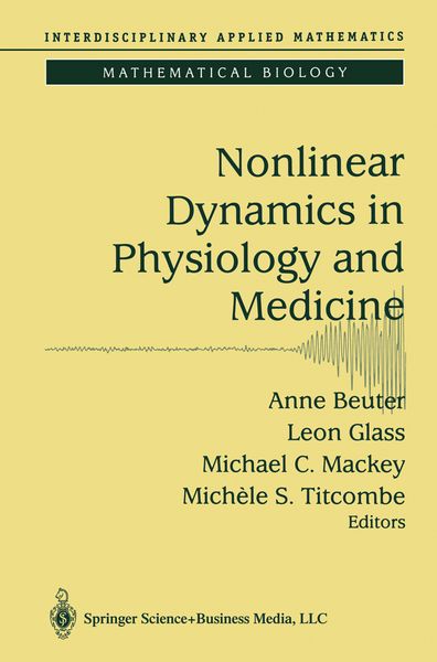 Produktbild: Nonlinear Dynamics in Physiology and Medicine