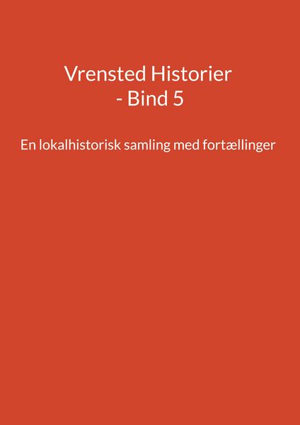 Produktbild: Vrensted Historier - Bind 5