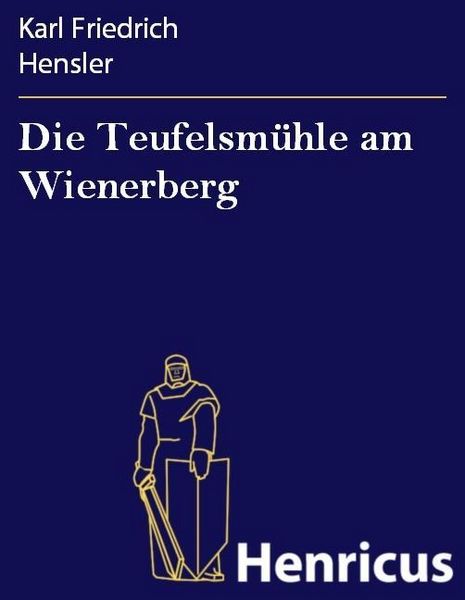 Produktbild: Die Teufelsm&uuml;hle am Wienerberg