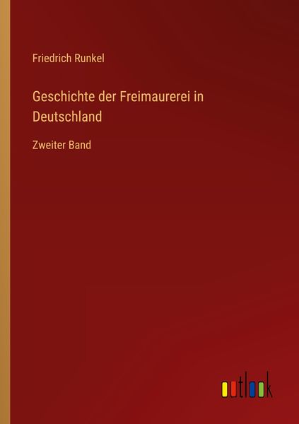 Produktbild: Geschichte der Freimaurerei in Deutschland